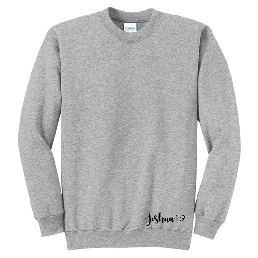 Joshua 1:9 Sweatshirt - Sports Grey - Southern Grace Creations