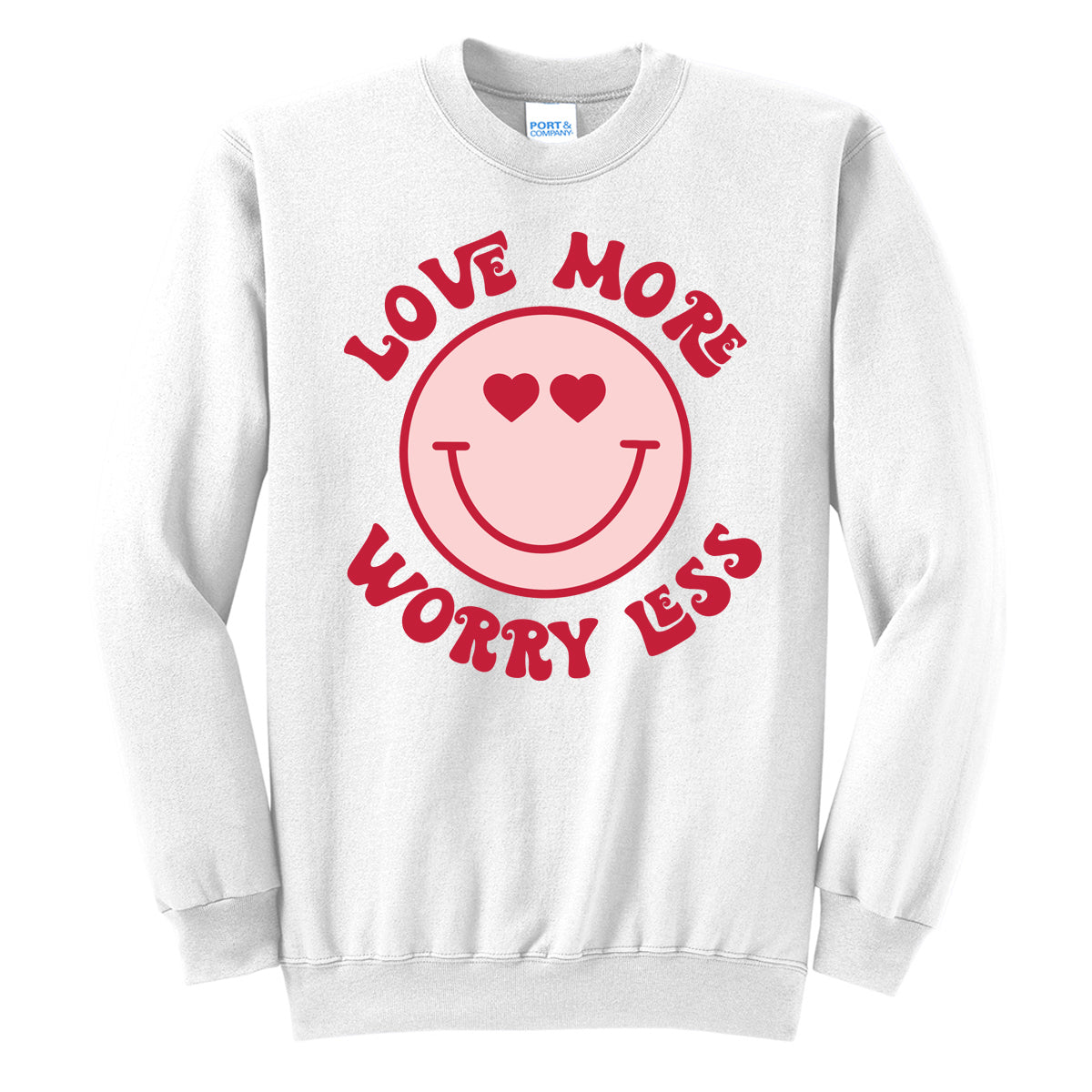 Love More Worry Less - White (Tee/Hoodie/Sweatshirt) - Southern Grace Creations