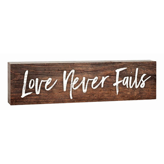 "Love Never Fails" Block Decor - 1.5X6 - Southern Grace Creations