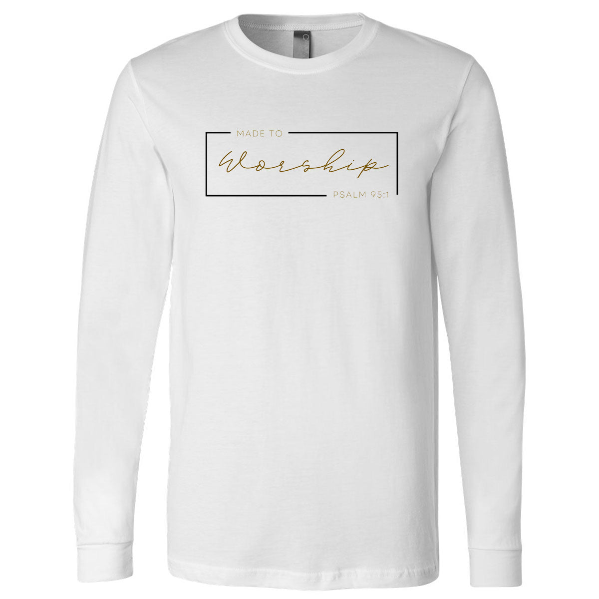 Made To Worship Box - White (Tee/Hoodie/Sweatshirt) - Southern Grace Creations