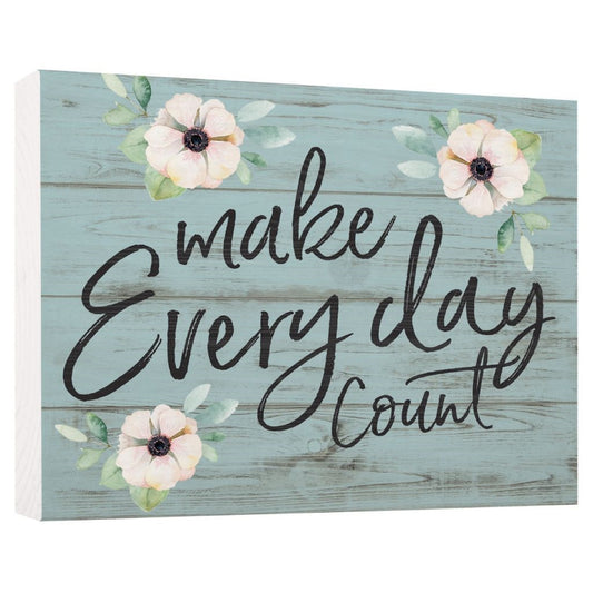 Make everyday count block - Southern Grace Creations