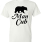 Man Cub Tee - Southern Grace Creations