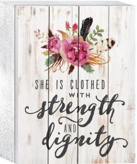Pallet Décor-She is Clothed With Strenth And Dignity - Southern Grace Creations