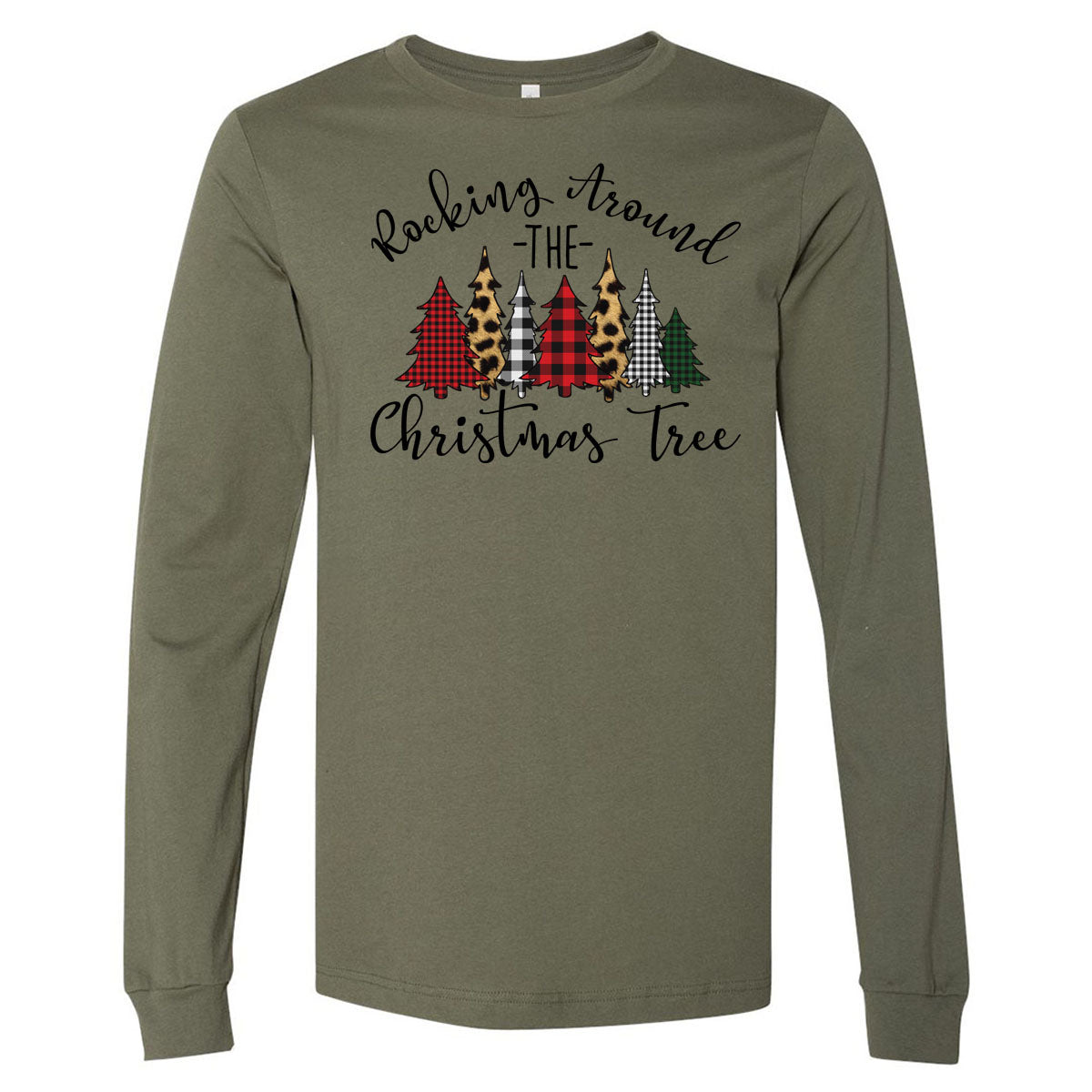 Rocking Around the Christmas Tree - Military Green Longsleeve Tee - Southern Grace Creations