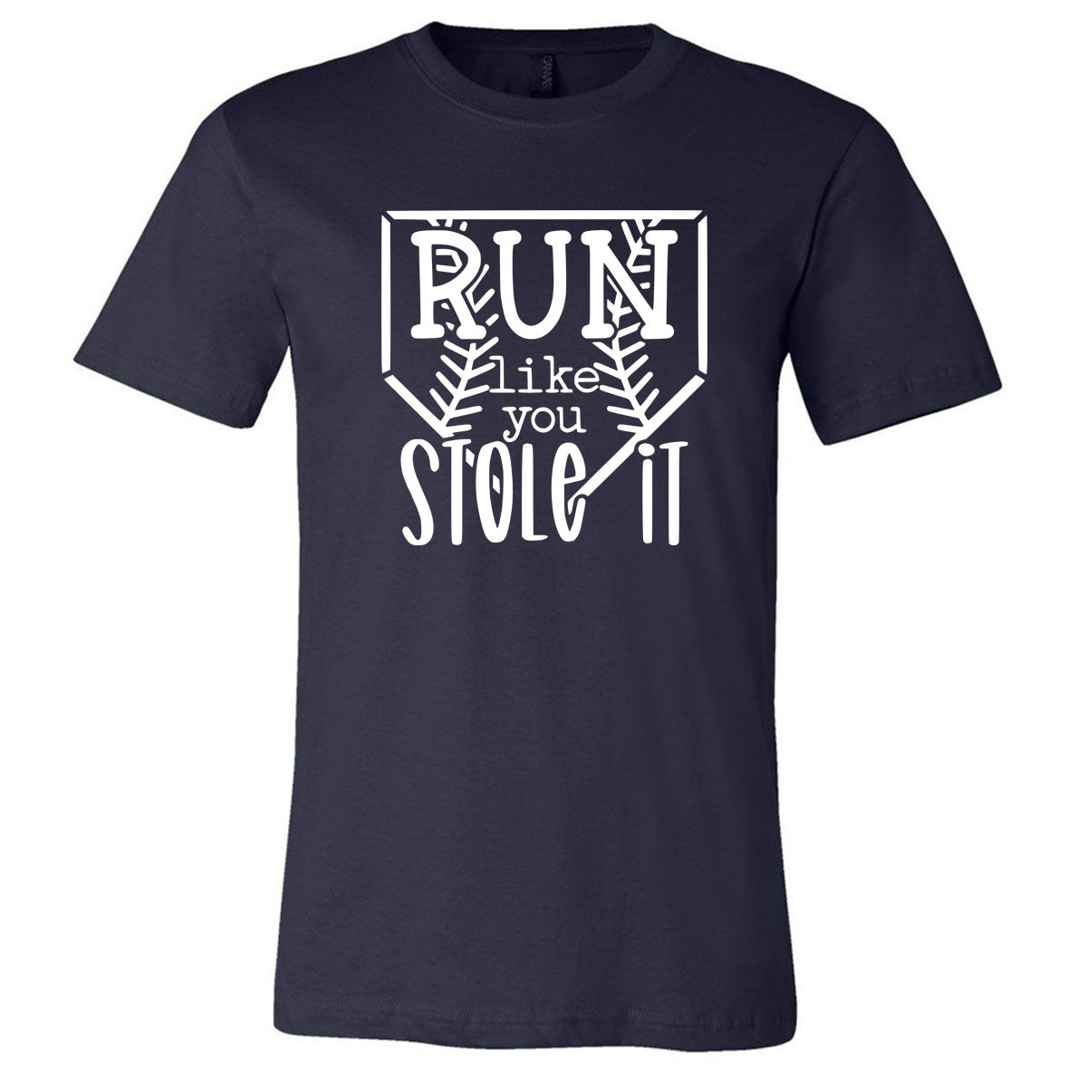 Run Like You Stole It - Short Sleeve Tee - Southern Grace Creations
