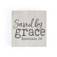 Saved By Grace Word Block - Southern Grace Creations