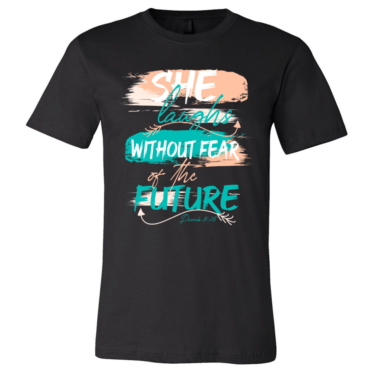 She Laughs Without Fear of the Future - Black Short Sleeves Tee - Southern Grace Creations