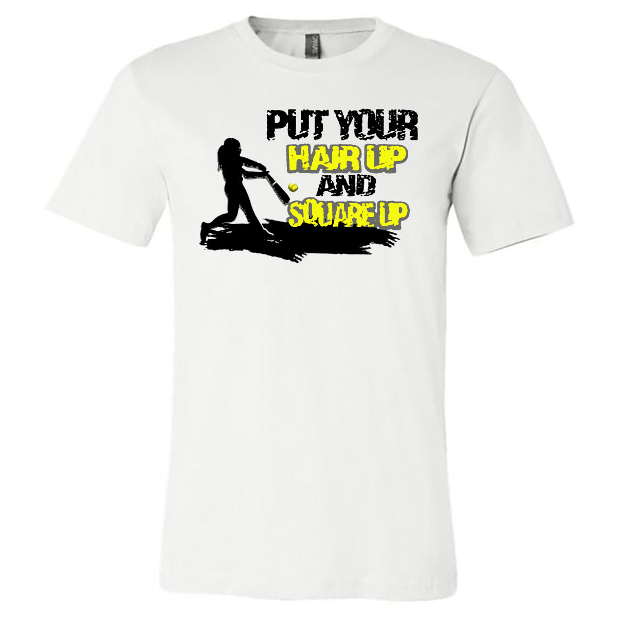Softball - Put Your Hair Up And Square Up - White Short Sleeve Tee - Southern Grace Creations