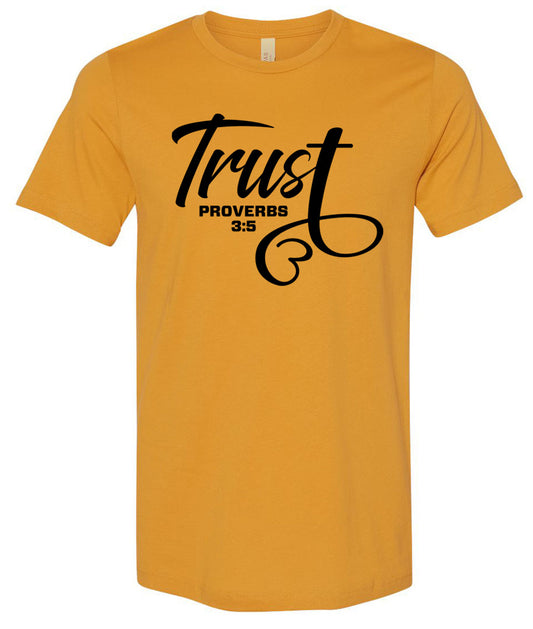 Trust Proverbs 3:5 - Mustard Tee - Southern Grace Creations