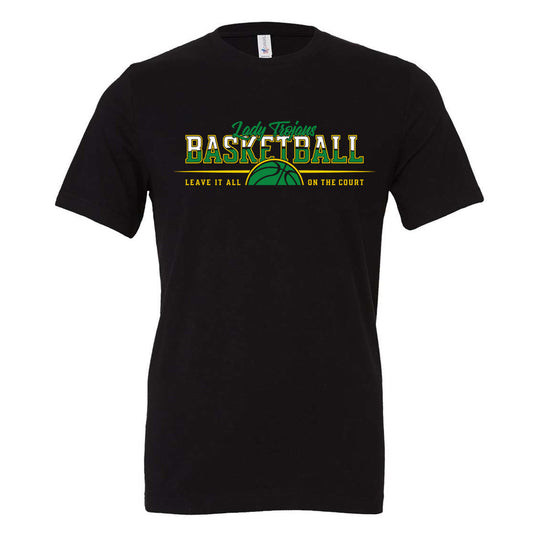 Twiggs Academy - Lady Trojans Basketball - Leave It All On The Court - Black (Tee/Hoodie/Sweatshirt) - Southern Grace Creations