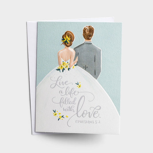 Wedding - Life Filled with Love Card