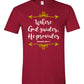 “Where God guides, he provides” Isaiah 58:11 - Maroon Short Sleeve Tee - Southern Grace Creations