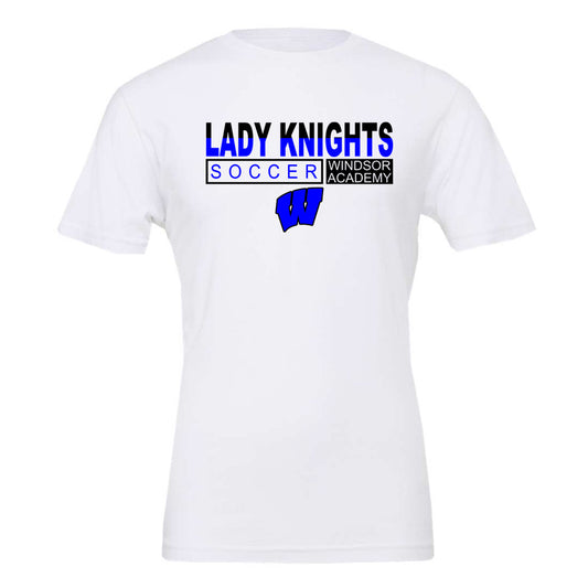 Windsor - Lady Knights Soccer Windsor Academy W - White (Cotton Tee/Drifit Tee/Hoodie/Sweatshirt) - Southern Grace Creations